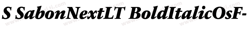 S SabonNextLT BoldItalicOsF字体转换